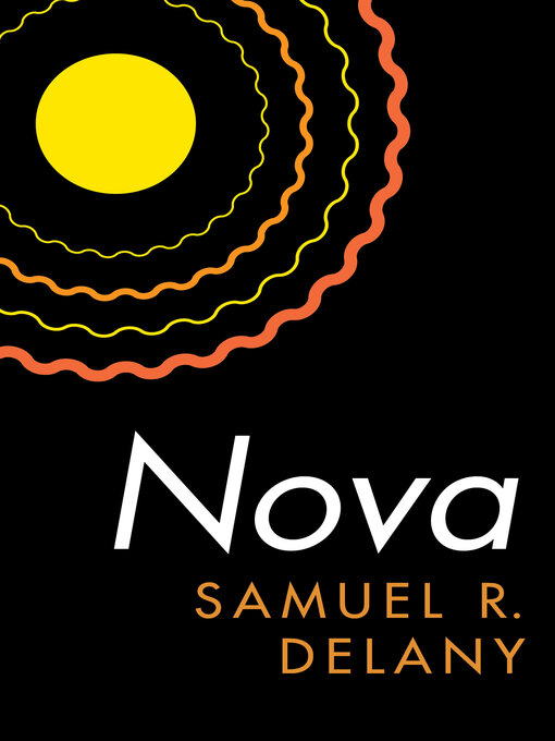 Title details for Nova by Samuel R. Delany - Available